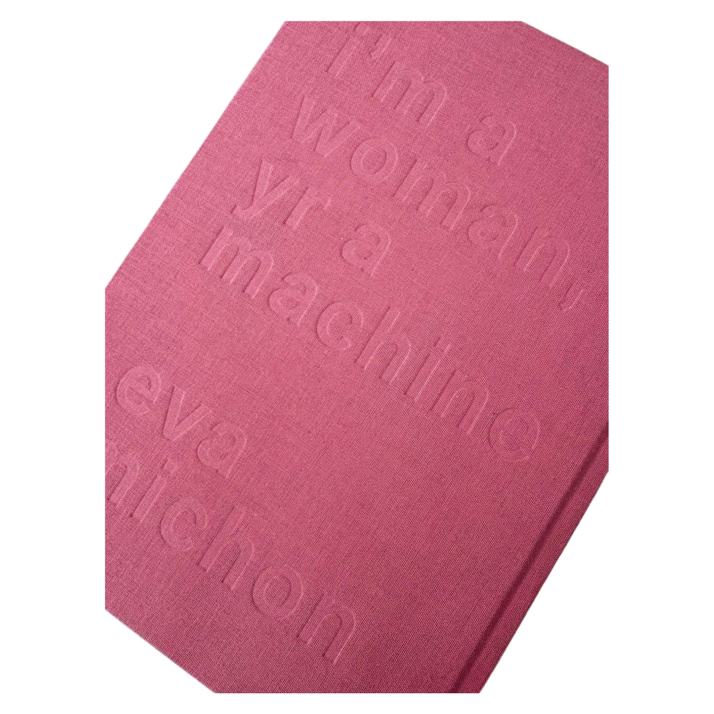 I’m a Woman, Yr a Machine 2025